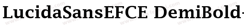LucidaSansEFCE DemiBold字体转换